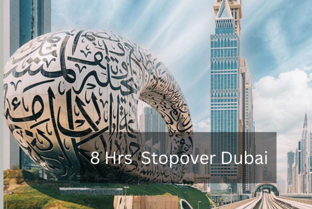 Dubai Express Stopover Experience 8hrs
