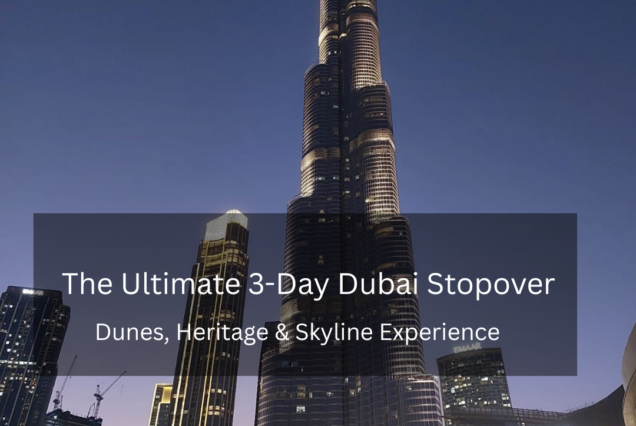Dubai Dunes, Heritage & Skyline Experience -2 N/ 3 D